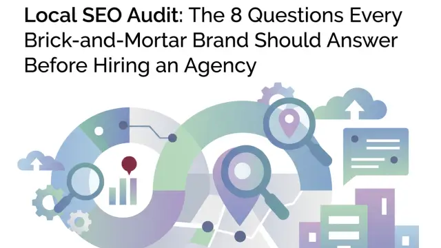 Professional header image for list-based article: Local SEO Audit: The 8 Questions Every Brick-and-Mortar B...