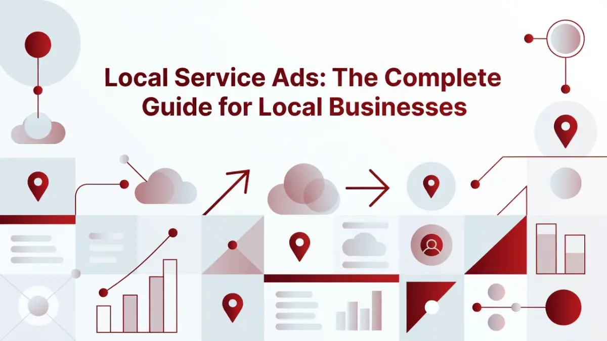 Professional header image for educational tutorial: Local Service Ads: The Complete Guide for Local Businesses